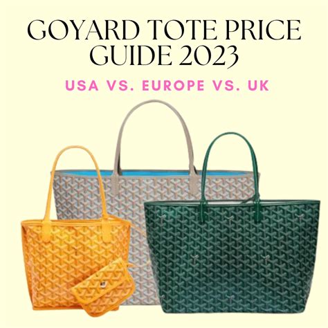 goyard bag euro price|goyard 2023 price list.